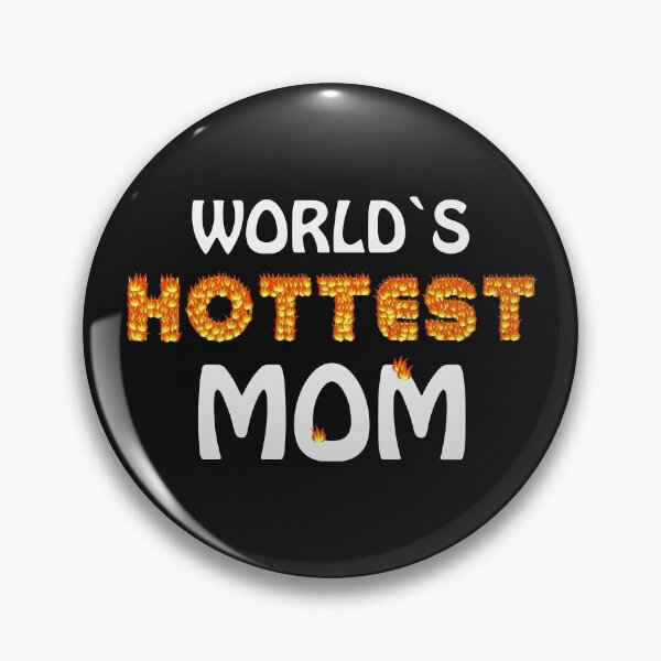Item preview, Worlds Hottest Mom Attractive Beautiful Hot Female Mother Mommy Mum Gift designed and sold by TheAplus.