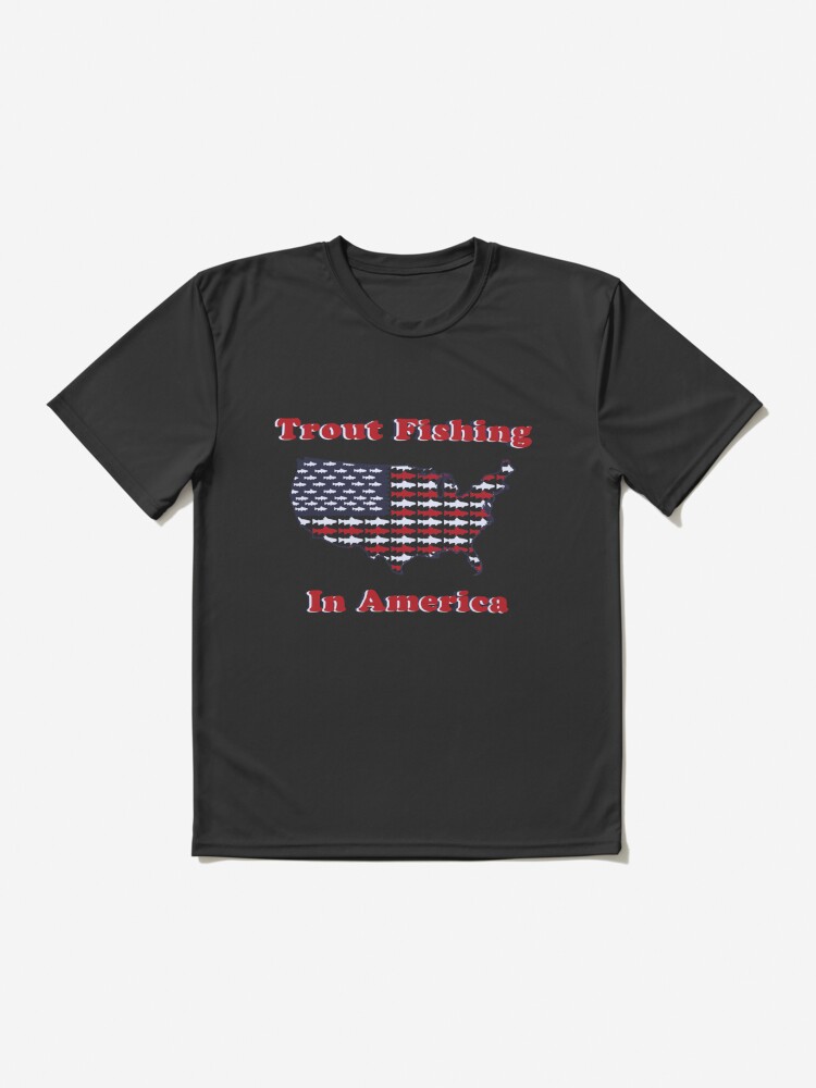 Trout Fishing in America | Active T-Shirt