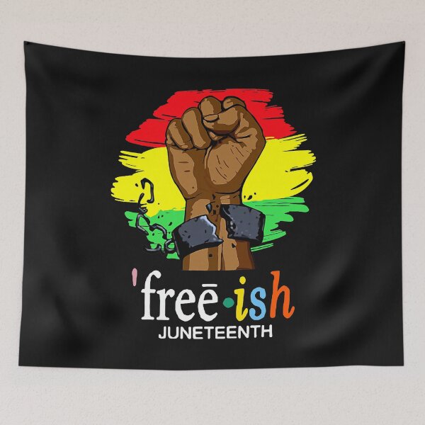 Item preview, Free-Ish Juneteenth Black History Since 1865 designed and sold by oteliakeli.