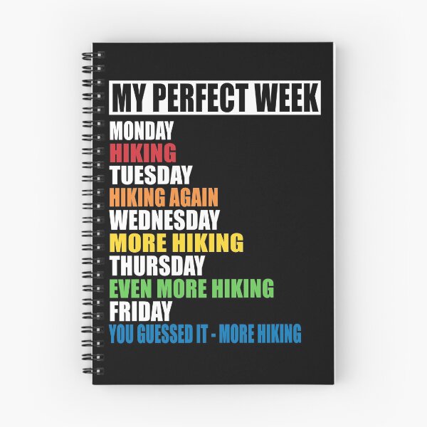 Item preview, My Perfect Week - Hiking designed and sold by MoonsmileProd.