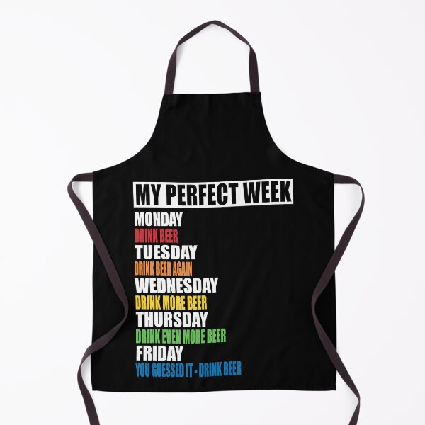 Item preview, My Perfect Week - Drinking Beer designed and sold by MoonsmileProd.