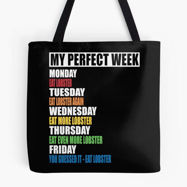 Item preview, My Perfect Week - Eating Lobster designed and sold by MoonsmileProd.