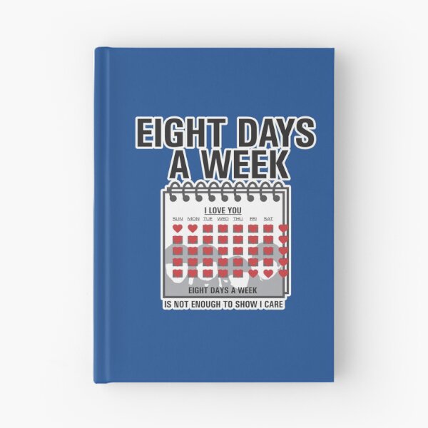 Item preview, Eight Days A Week designed and sold by VITROLA CARTOON Studio.