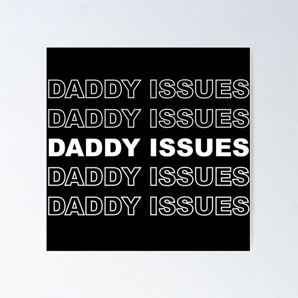 Item preview, Daddy Issues 2 designed and sold by ZiuzKlaw.