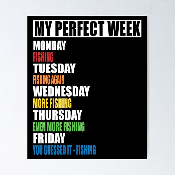 Item preview, My Perfect Week - Fishing designed and sold by MoonsmileProd.