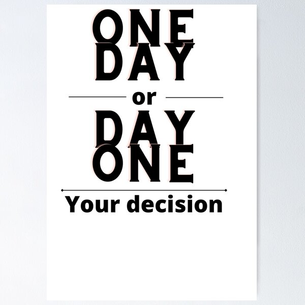 Item preview, one day or day one designed and sold by dabluelady.