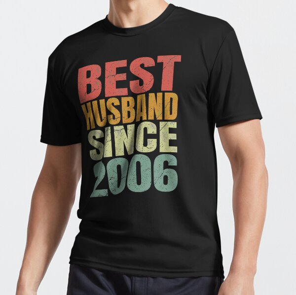 Mejor esposo desde 2006 Camiseta deportiva