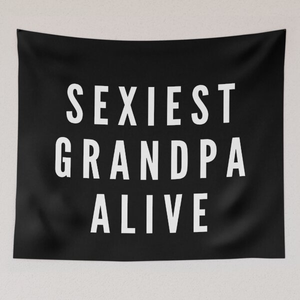 Item preview, Sexiest Grandpa Alive - Grandparents day 2021 designed and sold by CaitU.