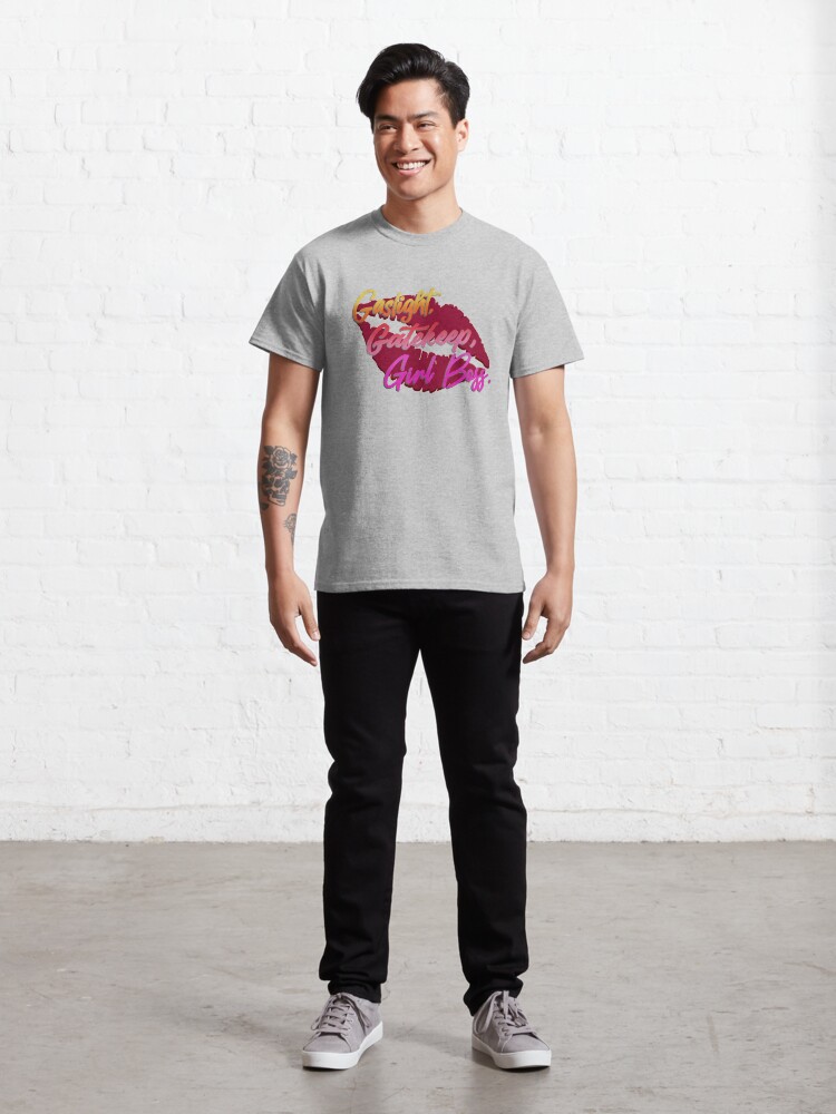 Alternate view of Gaslight, Gatekeep, Girlboss! - Tik Tok Design Classic T-Shirt