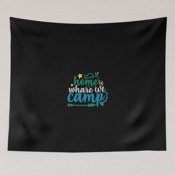 Item preview,  Home Whare We Camp designed and sold by medbdj.