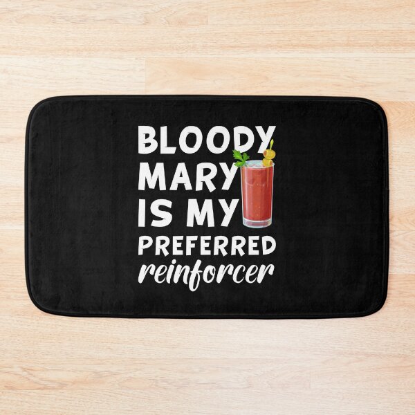 Item preview, Bloody Mary Is My Preferred Reinforcer - Bloody Mary Lover designed and sold by T-shirt For You.