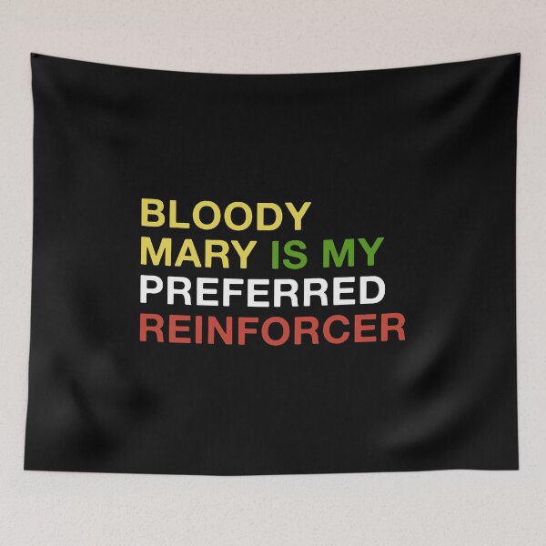 Item preview, Bloody Mary Lover: Bloody Mary Is My Preferred Reinforcer designed and sold by T-shirt For You.
