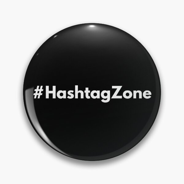 Item preview, Hashtag Hashtag Zone designed and sold by HashtagZone.