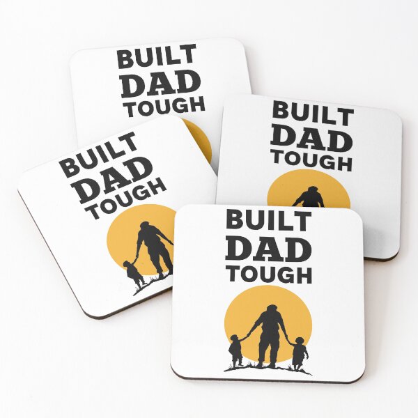 Item preview, Built Dad Tough - Funny, Cute Father’s Day, Perfect Gift For Papa designed and sold by ALITOPRINCE.