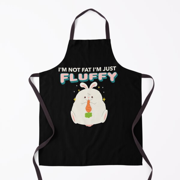 Item preview, I'm not Fat I'm just Fluffy-Fat Rabbit designed and sold by DiensDesign.