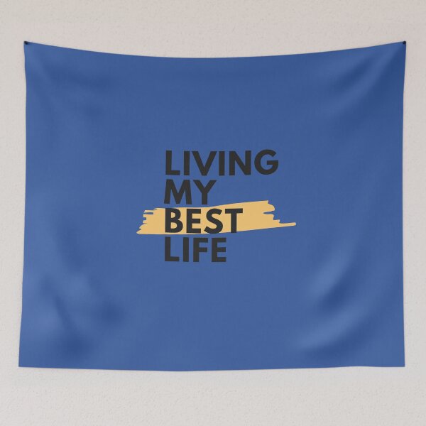 Item preview, living my best life designed and sold by Aura __Print.