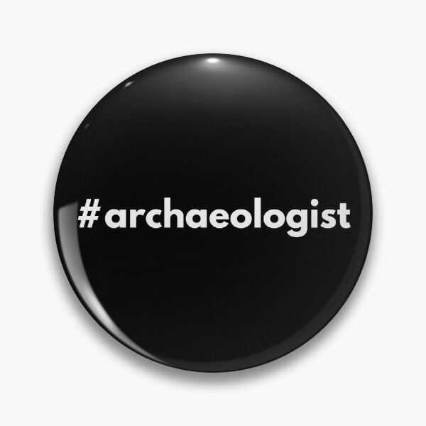 Item preview, Hashtag archaeologist designed and sold by HashtagZone.