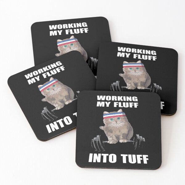 Item preview, CAT WORKING MY FLUFF INTO TUFF designed and sold by Emanuel48473.