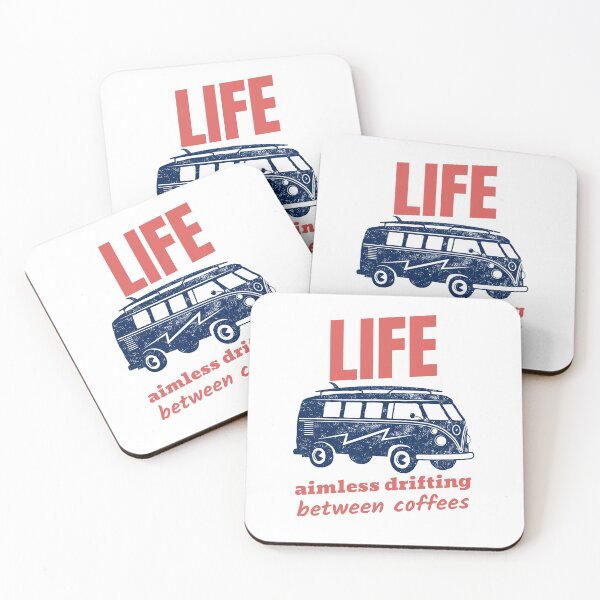 Item preview, LIFE aimless drifting between coffees designed and sold by RebellionWear.