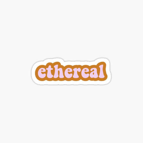 Ethereal Sticker