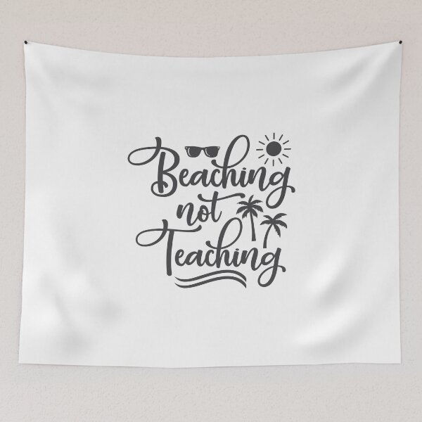 Item preview, Beaching not teaching designed and sold by ibrahim2022.
