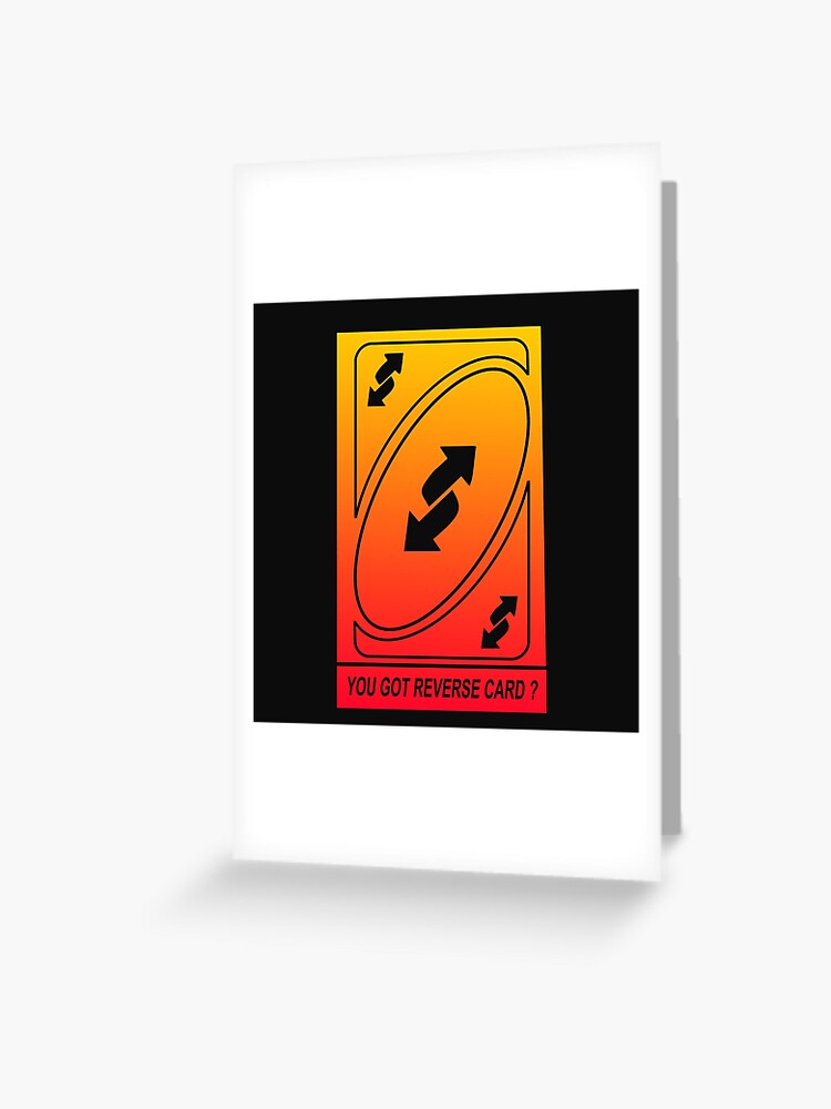 Uno Reverse Greeting Cards for Sale