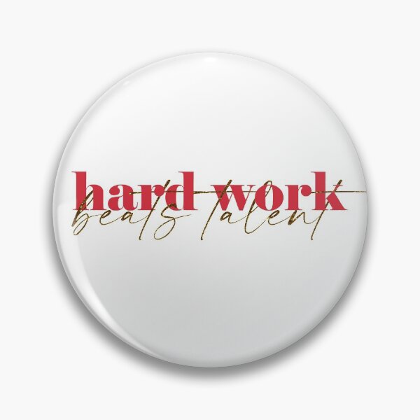 Item preview, Hard Work beats talent designed and sold by hollanov98.