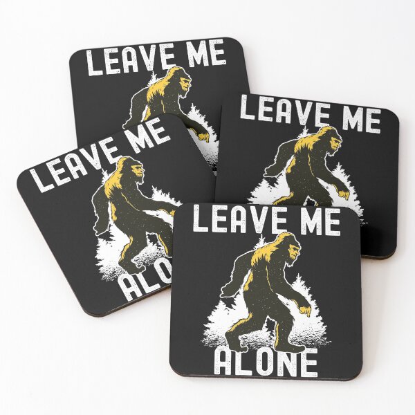 Item preview, Leave Me Alone Bigfoot Yeti designed and sold by Hoiho Adventure Shirts.