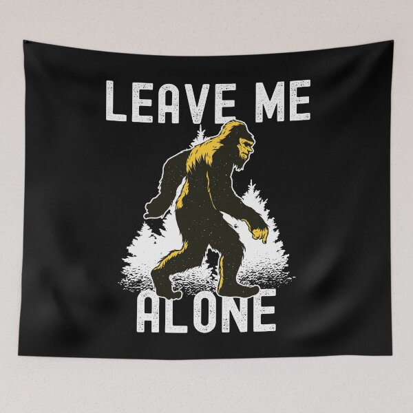 Item preview, Leave Me Alone Bigfoot Yeti designed and sold by Hoiho Adventure Shirts.