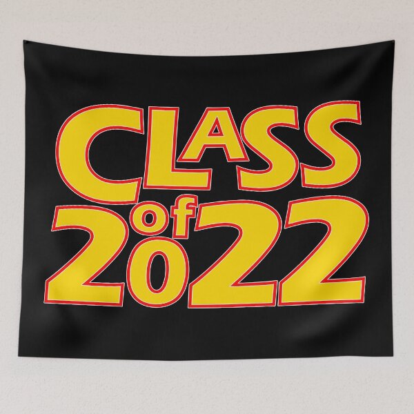 Item preview, Class of 2022 (Gold Red White Black) designed and sold by gkillerb.