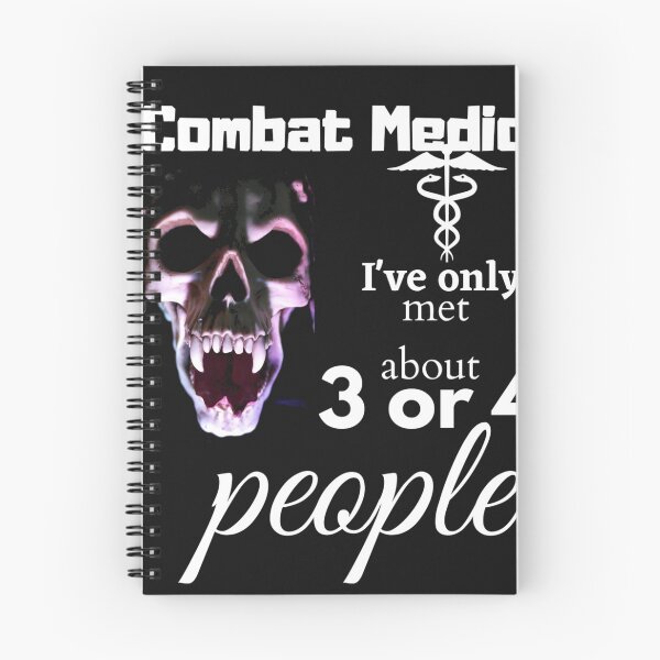 Item preview, Combat Medic Shirt I've Only Met About 3 or 4 People Gift For Any Military Veteran designed and sold by harry mac.