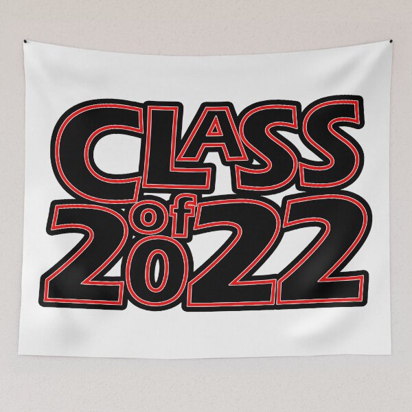 Item preview, Class of 2022 (Black Red White) designed and sold by gkillerb.