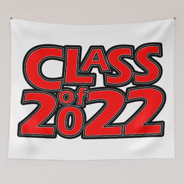 Item preview, Class of 2022 (Red Black White) designed and sold by gkillerb.