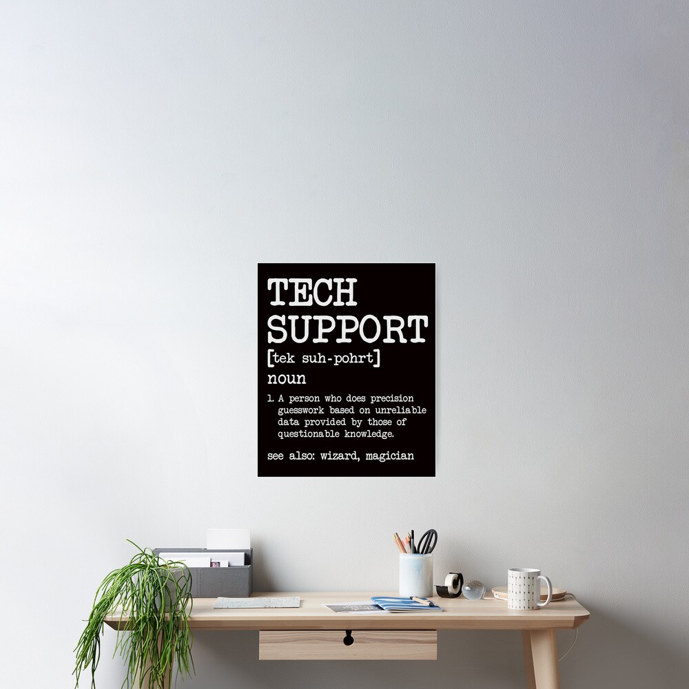 tech-support-technical-support-definition-gift-poster-for-sale-by