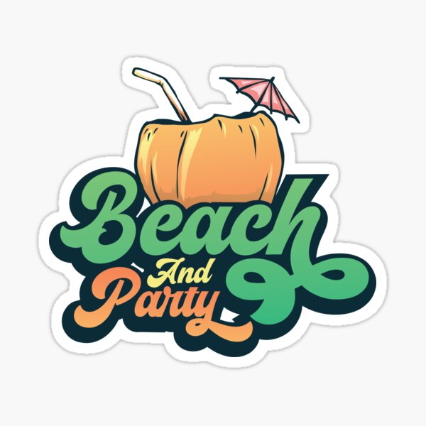 Beach and Party Sticker