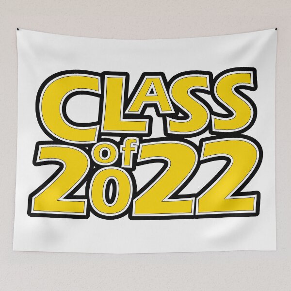 Item preview, Class of 2022 (Gold White Black) designed and sold by gkillerb.