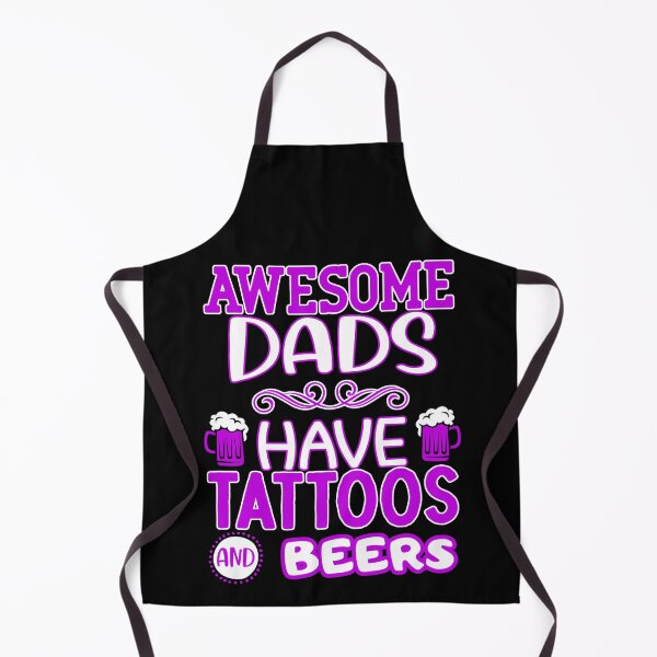 Item preview, awesome dads have tattoos and beers designed and sold by FurioInc.