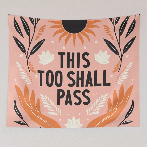 Item preview, This Too Shall Pass, 2 designed and sold by BlueLela.