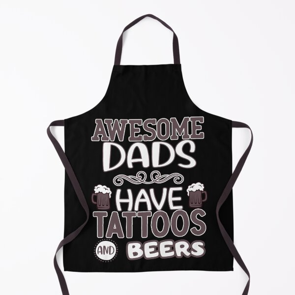 Item preview,  awesome dads have tattoos and beers designed and sold by FurioInc.