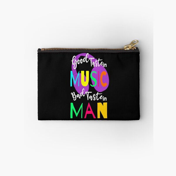 Item preview, Good Taste in Music Bad Taste in Man designed and sold by likebakerdo.