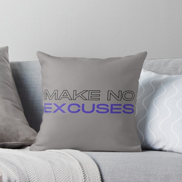 Item preview, Make no excuses designed and sold by Aura __Print.