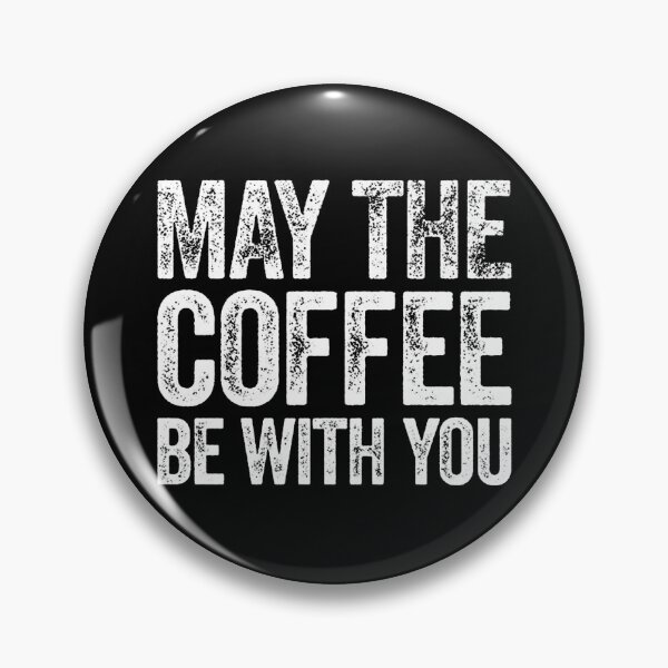 Item preview, May the Coffee ... designed and sold by KohiClub.