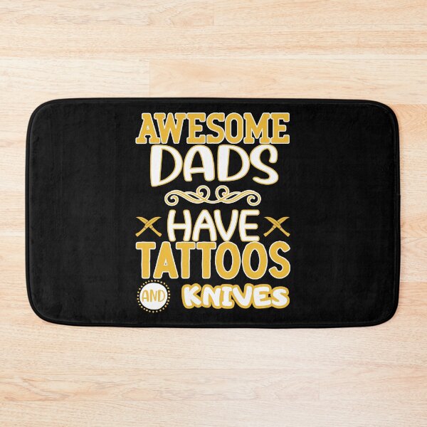 Item preview, awesome dads have tattoos and knives designed and sold by FurioInc.