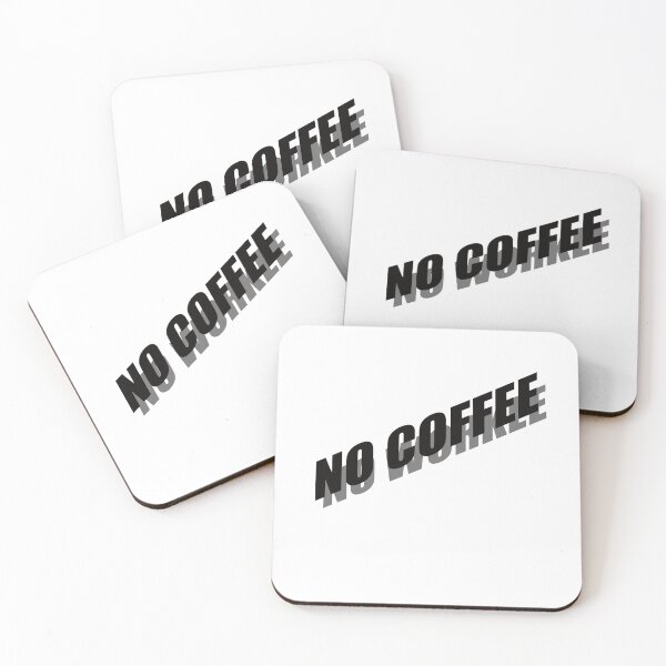 Item preview, NO COFFEE NO WORKEE designed and sold by Montrepeneuer.