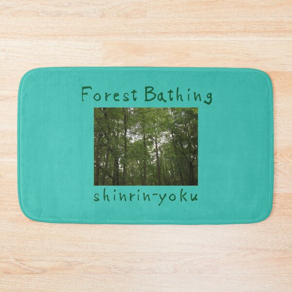 Item preview, Shinrin-Yoku Forest Bathing Reminder designed and sold by TimelessTees4U.