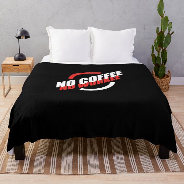 Item preview, NO COFFEE NO WORKEE designed and sold by Montrepeneuer.