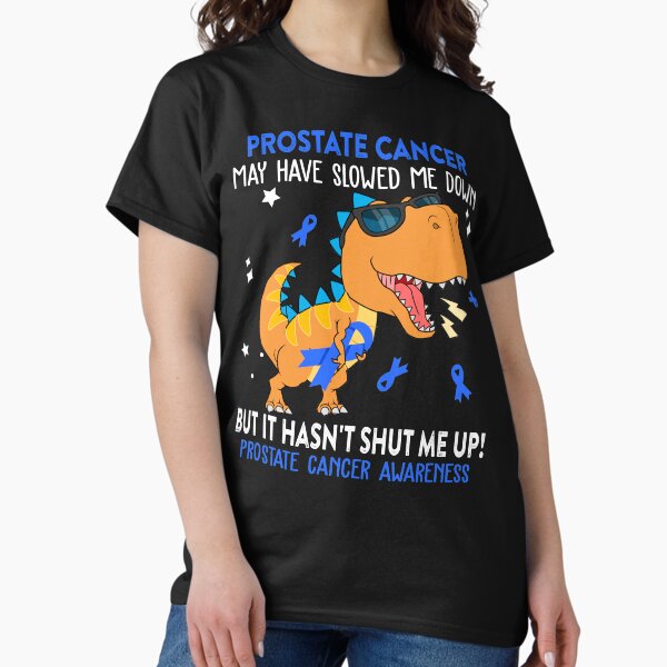 Item preview, Prostate Cancer Awareness Dinosaur Lover Prostate Cancer Warrior Gift designed and sold by Sabfit.