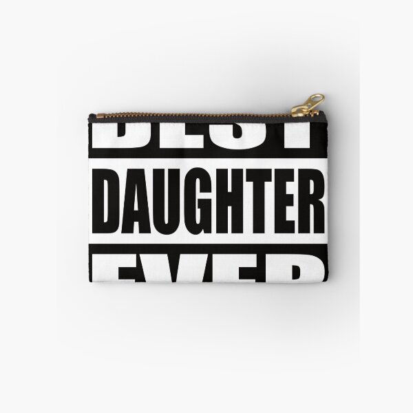Item preview, BEST DAUGHTER EVER designed and sold by Montrepeneuer.