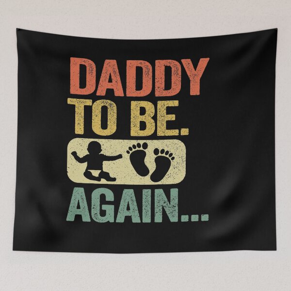 Item preview, Daddy To Be Again New Dad 2nd Father Second Time Future Father designed and sold by Stronzi.