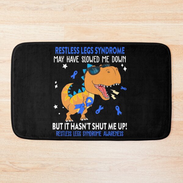 Item preview, Restless Legs Syndrome Awareness Dinosaur Lover Restless Legs Syndrome Warrior Gift designed and sold by Sabfit.